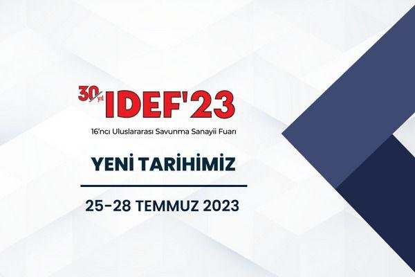 Türkiyədə keçiriləcək IDEF-2023 sərgisnin vaxtı dəyişdirildi